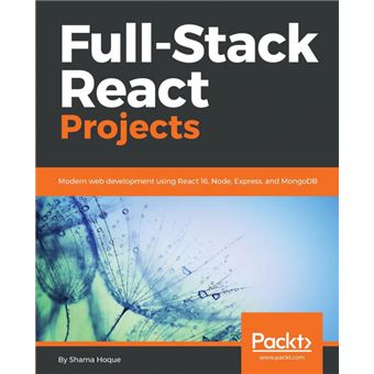 fullstack React Projects Paperback - - 1