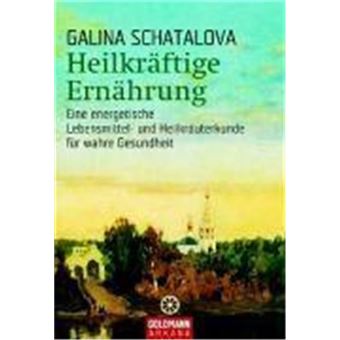 Heilkräftige Ernährung - 1