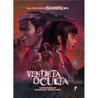 Vendeta Oculta - Uma Série Ordem Paranormal - 1
