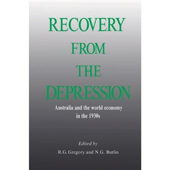 Recovery from the Depression - Australia and the World Economy in the 1930s - Paperback - 2002 - 1