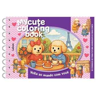 Volta Ao Mundo Com Você - Capa Dura Espiral My Cute Coloring Book - 1