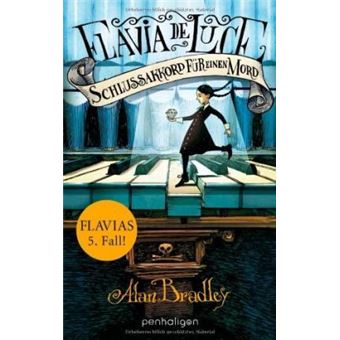 Flavia de Luce 5 - Schlussakkord für einen Mord - 1