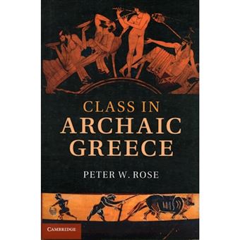 Class in Archaic Greece - Hardback - 2012 - 1