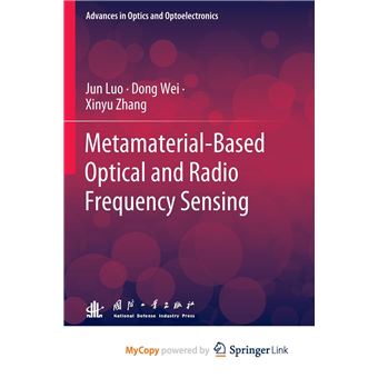 Metamaterialbased Optical And Radio Frequency Sensing - 1