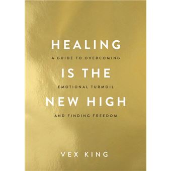 Healing Is The New High  A Guide To Overcoming Emotional Turmoil And Finding Freedom - 1