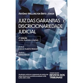 Juiz Das Garantias E Discricionariedade Judicial 2O Edição - 1