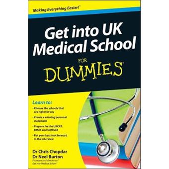 Get into UK Medical School For Dummies - Paperback - 2012 - 1