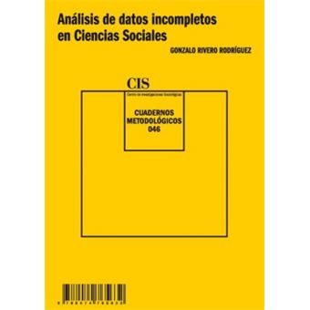 Analisis De Datos Incompletos En Ciencias Sociales. - 1