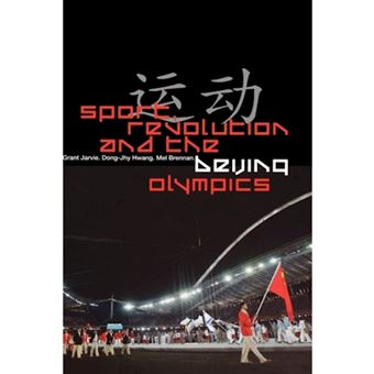 Sport, Revolution and the Beijing Olympics - Hardback - 2008 - 1