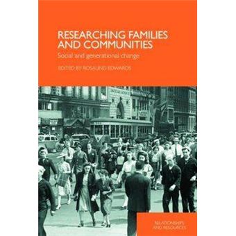 Researching Families and Communities - Social and Generational Change - Paperback - 2008 - 1