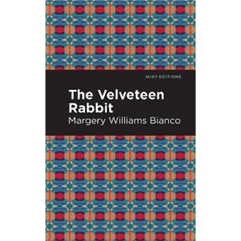The Velveteen Rabbit Mint Editions - 1
