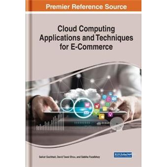 Cloud Computing Applications And Techniques For Ecommerce - 1