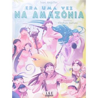 Era Uma Vez Na Amazonia - 1