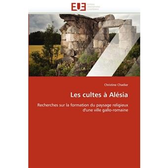 Les Cultes a Alesia - Paperback / softback - 2010 - 1
