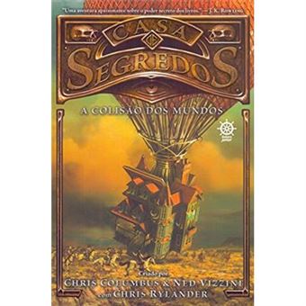 Casa De Segredos. A Colisão Dos Mundos - Volume 3 - 1