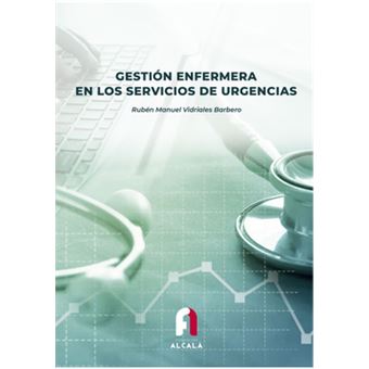 Gestión Enfermera En Los Servicios De Urgencias - 1