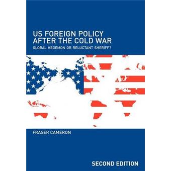 US Foreign Policy After the Cold War - Paperback - 2005 - 1