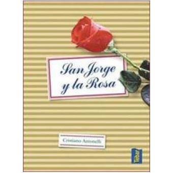 San Jorge Y La Rosa - 1