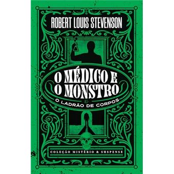 Medico E O Mostro , O - Colecao Misterio E Suspense - 1
