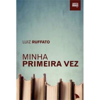 Minha Primeira Vez - 1