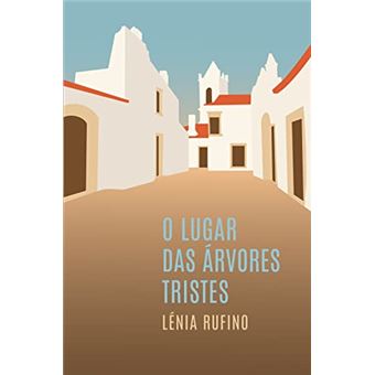 O Lugar Das Árvores Tristes - 1