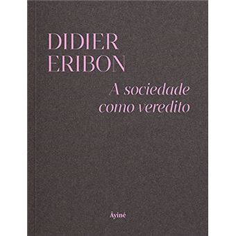 A Sociedade Como Veredito - 1