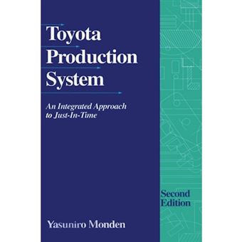 Toyota Production System - An Integrated Approach to Just-In-Time - Paperback / softback - 2012 - 1