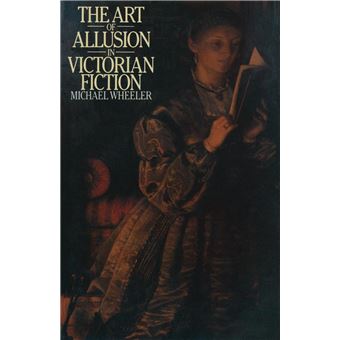 The Art Of Allusion In Victorian Fiction - 1