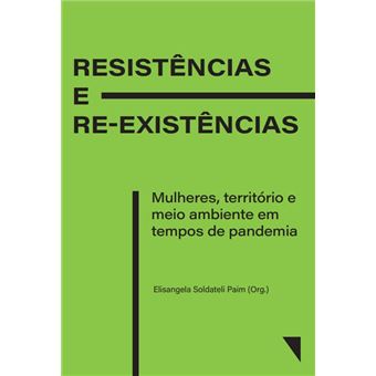 Resistências E Re-Existências - 1