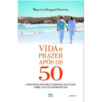 Vida e Prazer Após Os 50 - 1