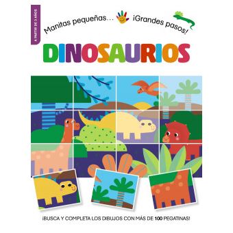 Manitas Pequeñas... ¡Grandes Pasos! Dinosaurios - 1