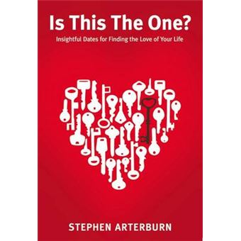 Is This the One? - Simple Dates for Finding the Love of Your Life - Paperback - 2012 - 1