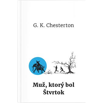 Muž, ktorý bol Štvrtok | G. K. Chesterton - 1