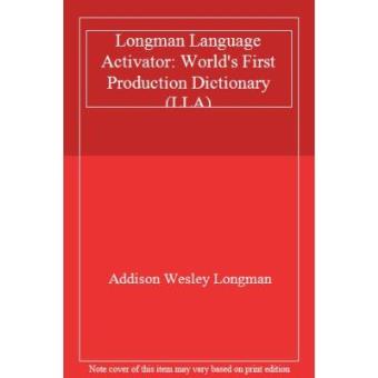 Longman Language Activator: World's First Production Dictionary (LLA) - 1