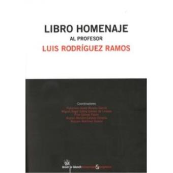 Libro Homenaje al Profesor Luis Rodríguez Ramos - 1