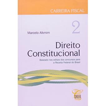 Carreira Fiscal. Direito Constitucional - Volume 2 - 1