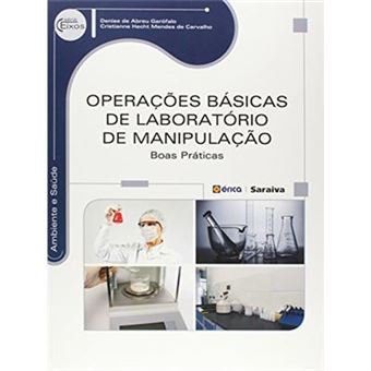 Operações Básicas De Laboratório De Manipulação. Boas Práticas - 1