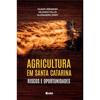 Agricultura Em Santa Catarina - 1
