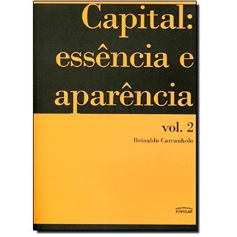 Capital. Essência e Aparência - Volume 2 - 1