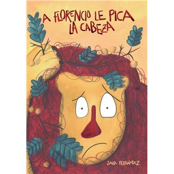 A Florencio Le Pica La Cabeza - 1