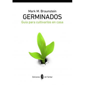 Germinados : guía para cultivarlos en casa - 1