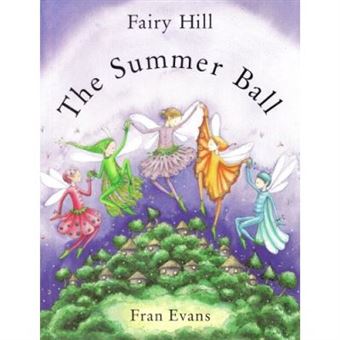 Fairy Hill - The Summer Ball - 1