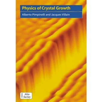 Physics of Crystal Growth - Paperback - 1998 - 1