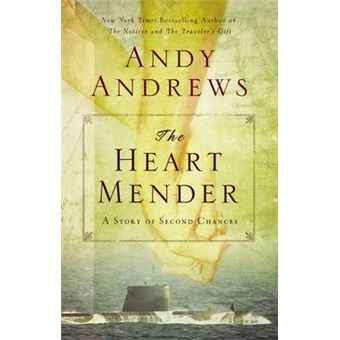 The Heart Mender A Story Of Second Chances - 1