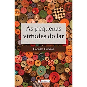 As Pequenas Virtudes Do Lar - 1