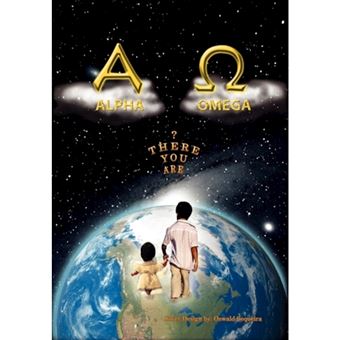 The Alpha and Omega - Hardback - 2010 - 1