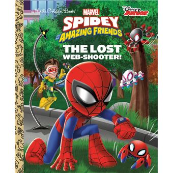 The Lost Web-Shooter! (Marvel Spidey and His Amazing Friends) (Little Golden Book) - 1