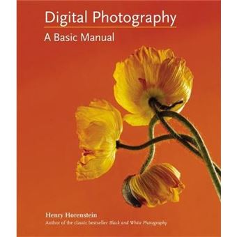 Digital Photography - A Basic Manual - Hardback - 2011 - 1