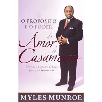 O Proposito E O Poder Do Amor E Do Casamento - 1