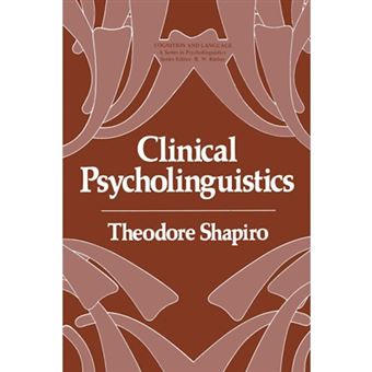 Clinical Psycholinguistics - Paperback - 2012 - 1